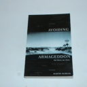 Avoiding Armageddon uncorrected advance proof